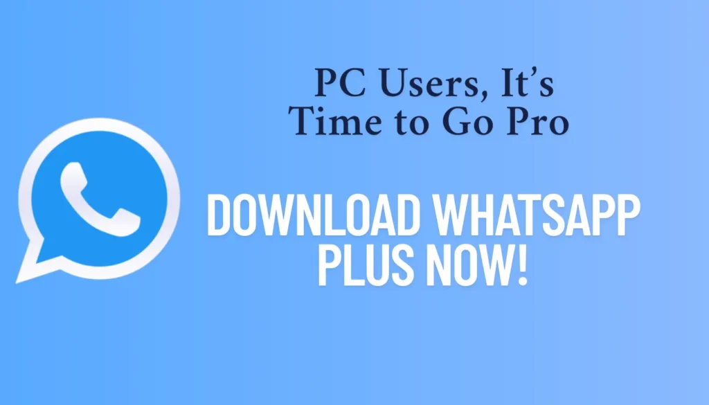 Whatsapp plus for pc